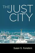The Just City </br>  Susan S. Fainstein | Cornell University Press, Ithaca NY and London </br> Cover
